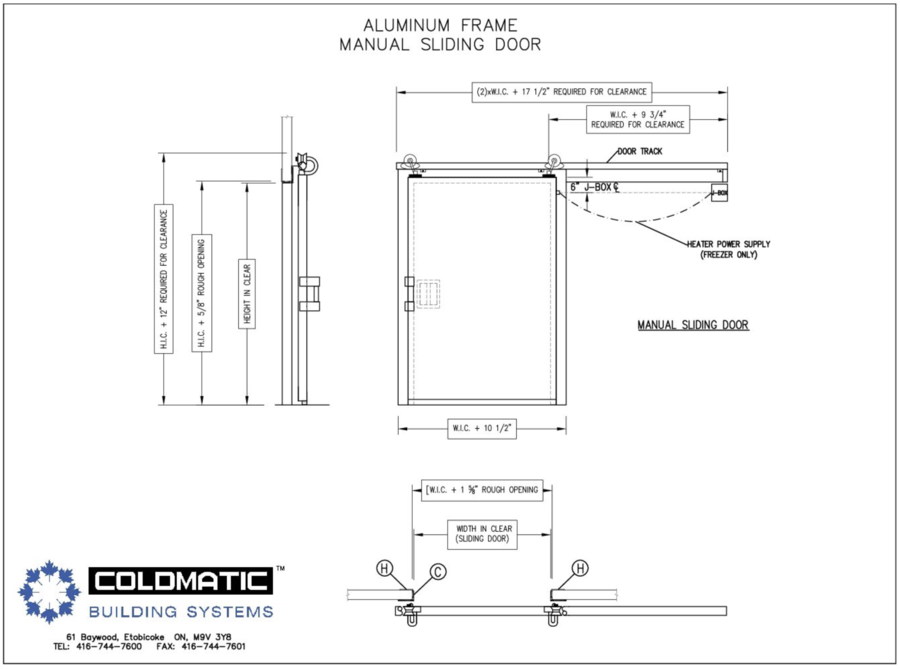 Aluminum Frame Manual Sliding Door - Resources with Coldmatic Building Systems.